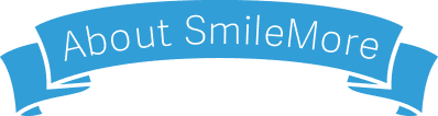 About SmileMore